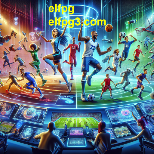 A Evolução dos Jogos de Esportes no 'elfpg'